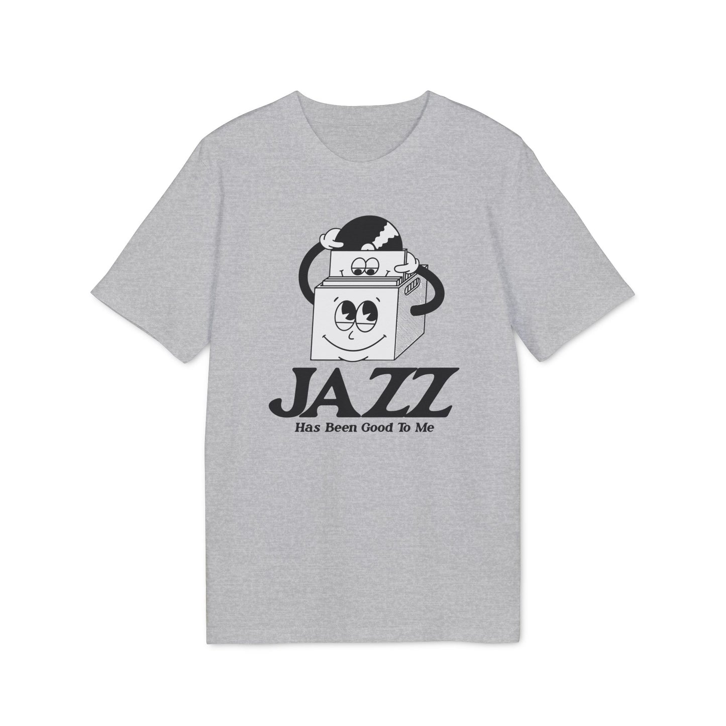 Jazz Has Been Good To Me T Shirt (Coton Bio Premium)