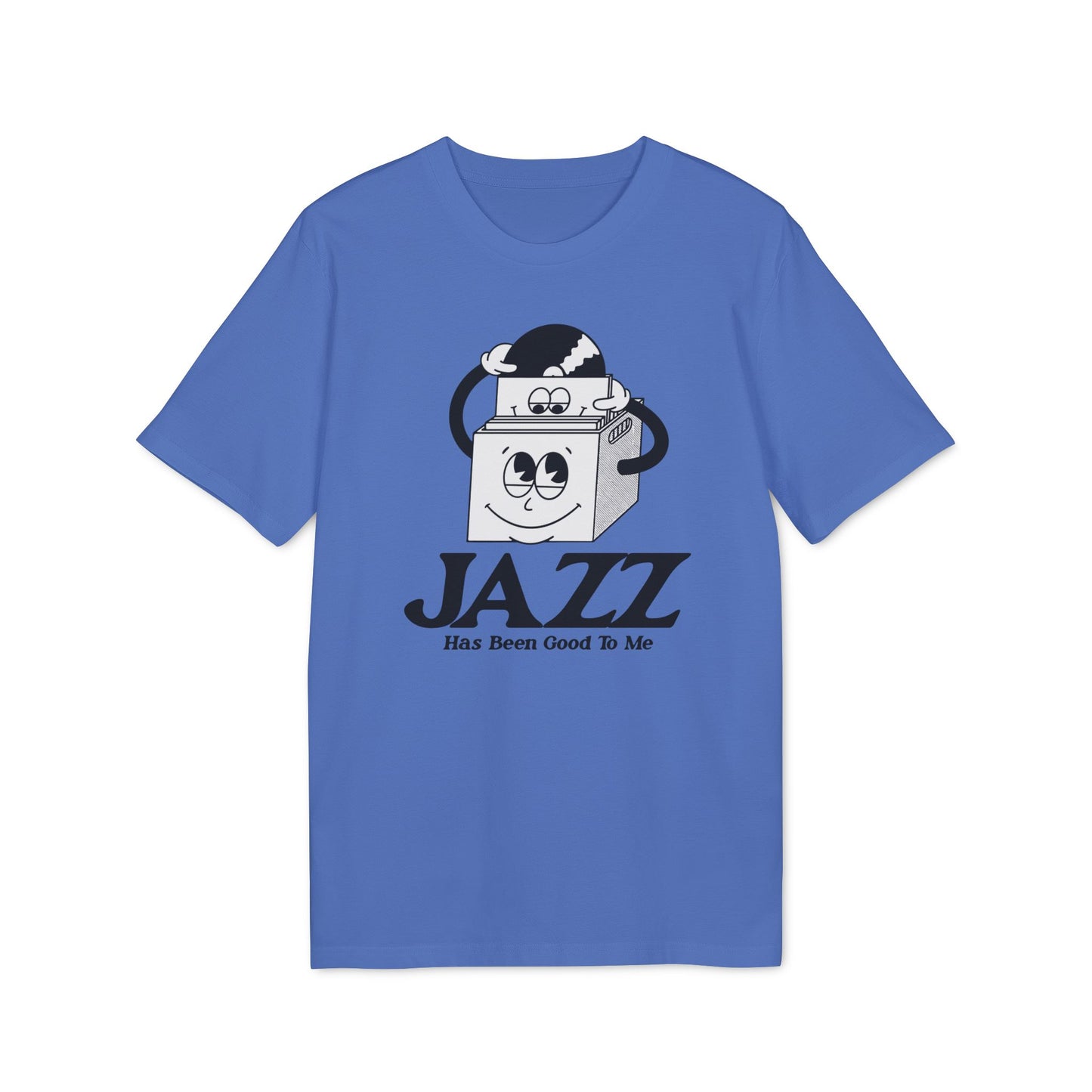 Jazz Has Been Good To Me T Shirt (Coton Bio Premium)