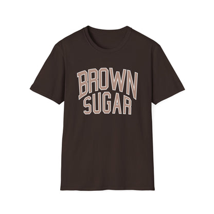 Brown t-shirt with white and tan "BROWN SUGAR" text.