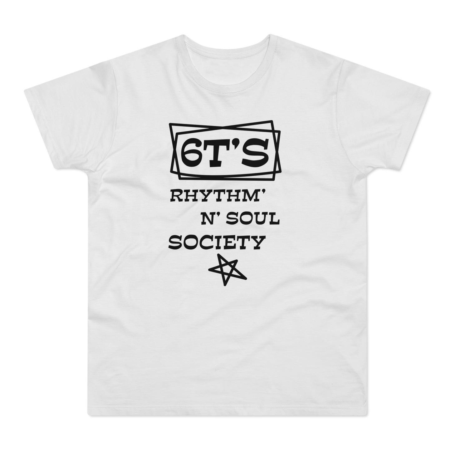 6T's Rhythm n Soul Society T Shirt (Poids Standard)