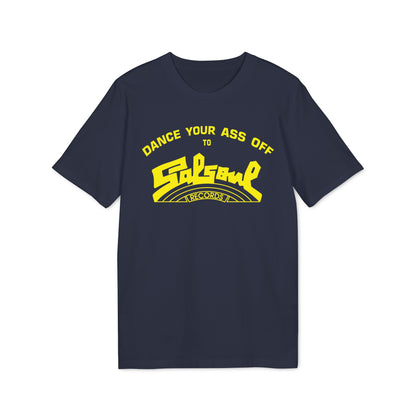 Dance Your Ass Off Salsoul Records T Shirt (Coton Bio Premium)