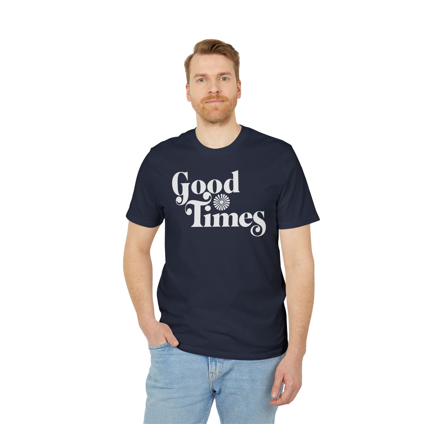 Good Times T Shirt (Coton Bio Premium)