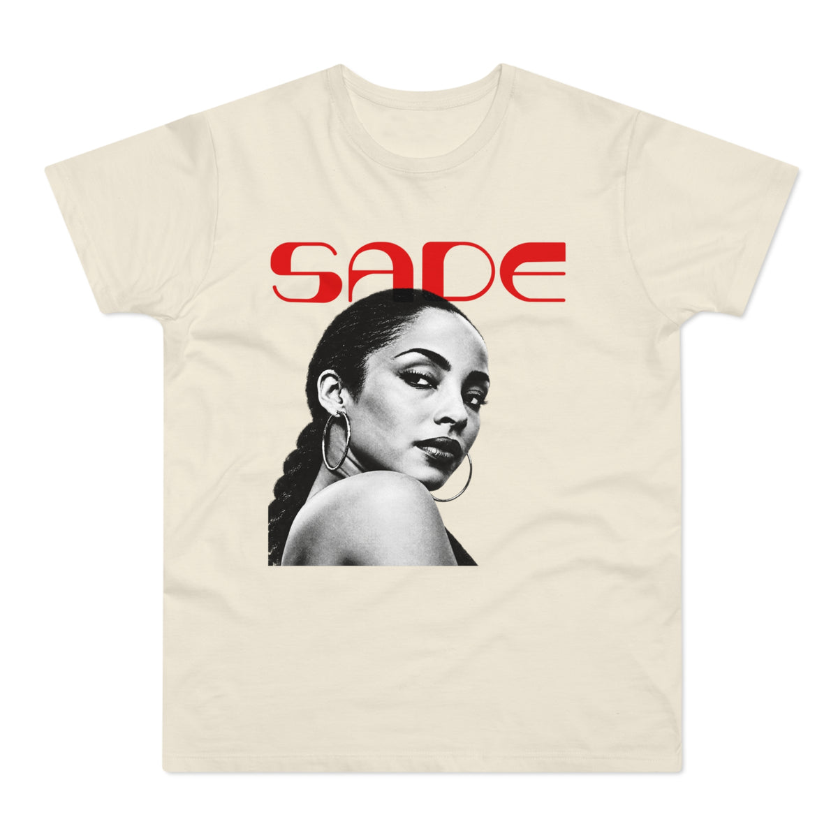 Cream-colored short-sleeve t-shirt featuring a black and white portrait of Sade with red text above.