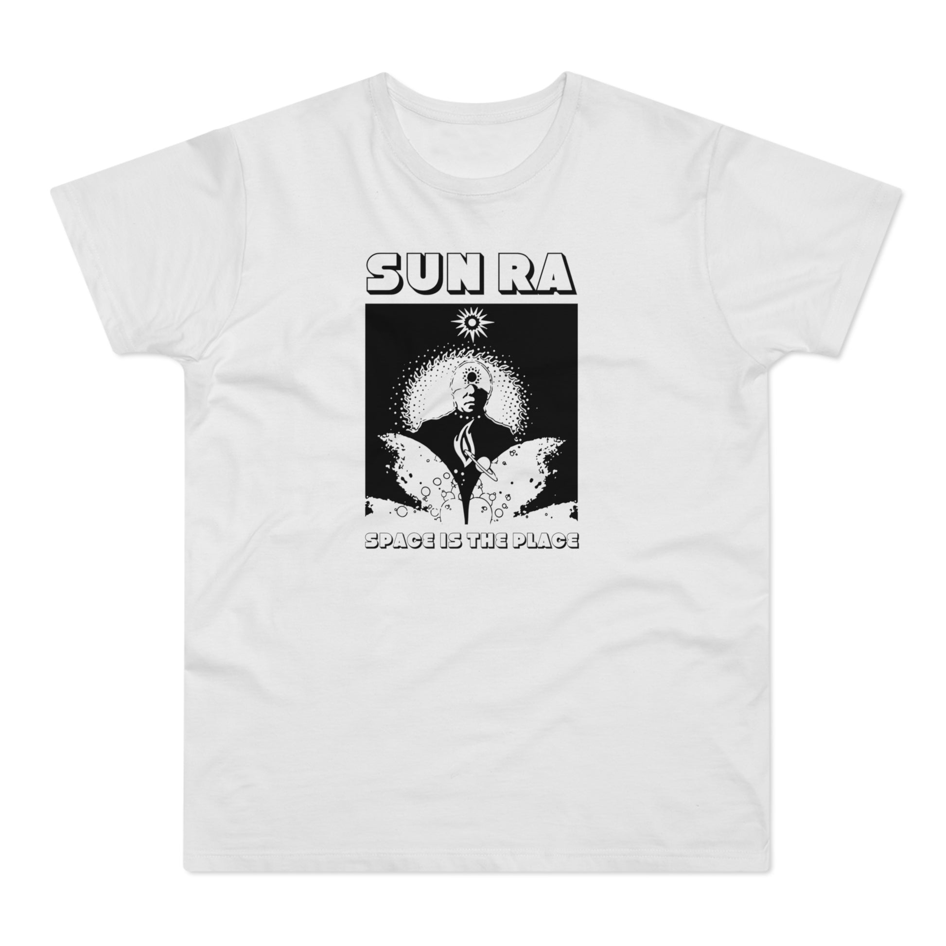 White t-shirt with black graphic of Sun Ra and text "SPACE IS THE PLACE".