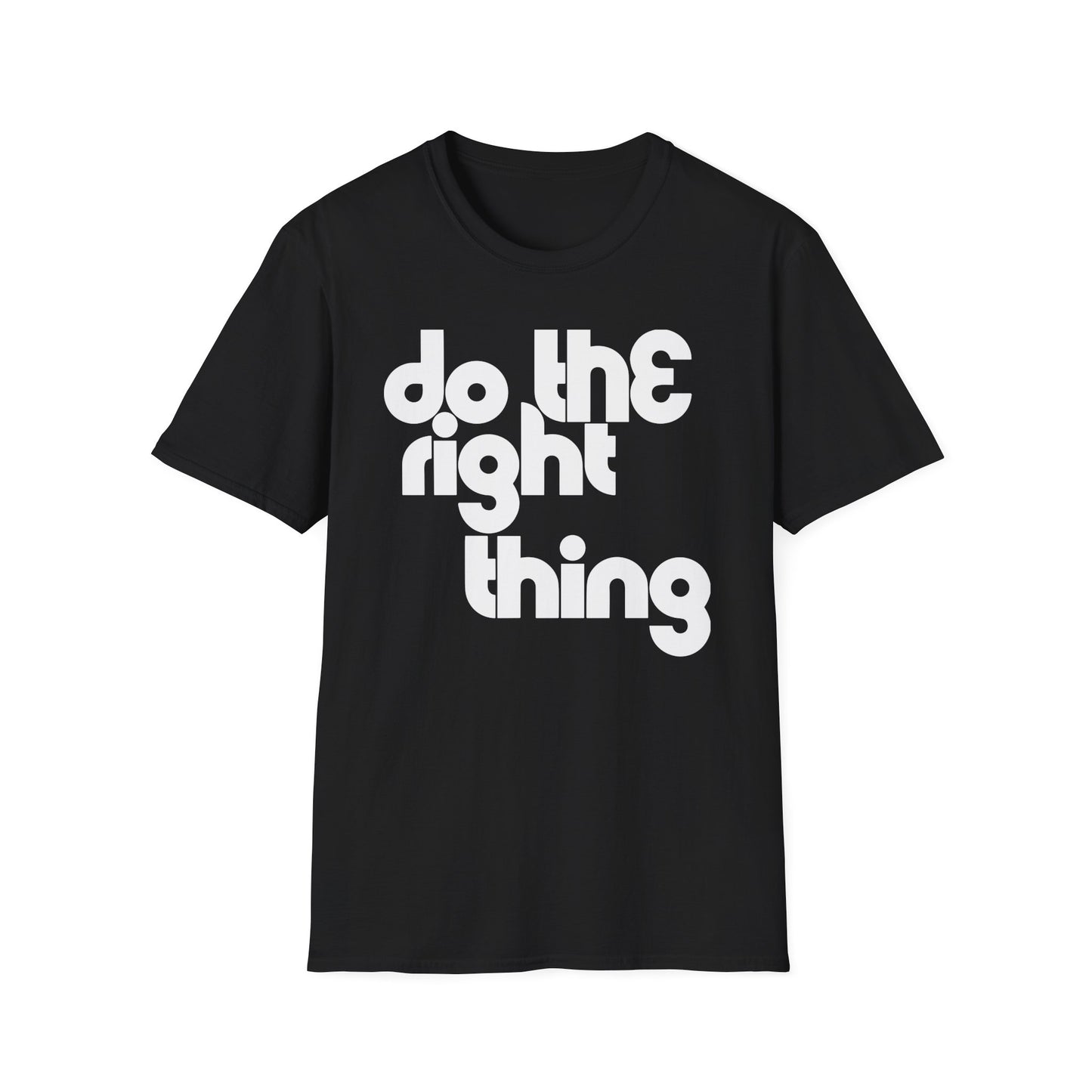 Do The Right Thing T Shirt - Léger