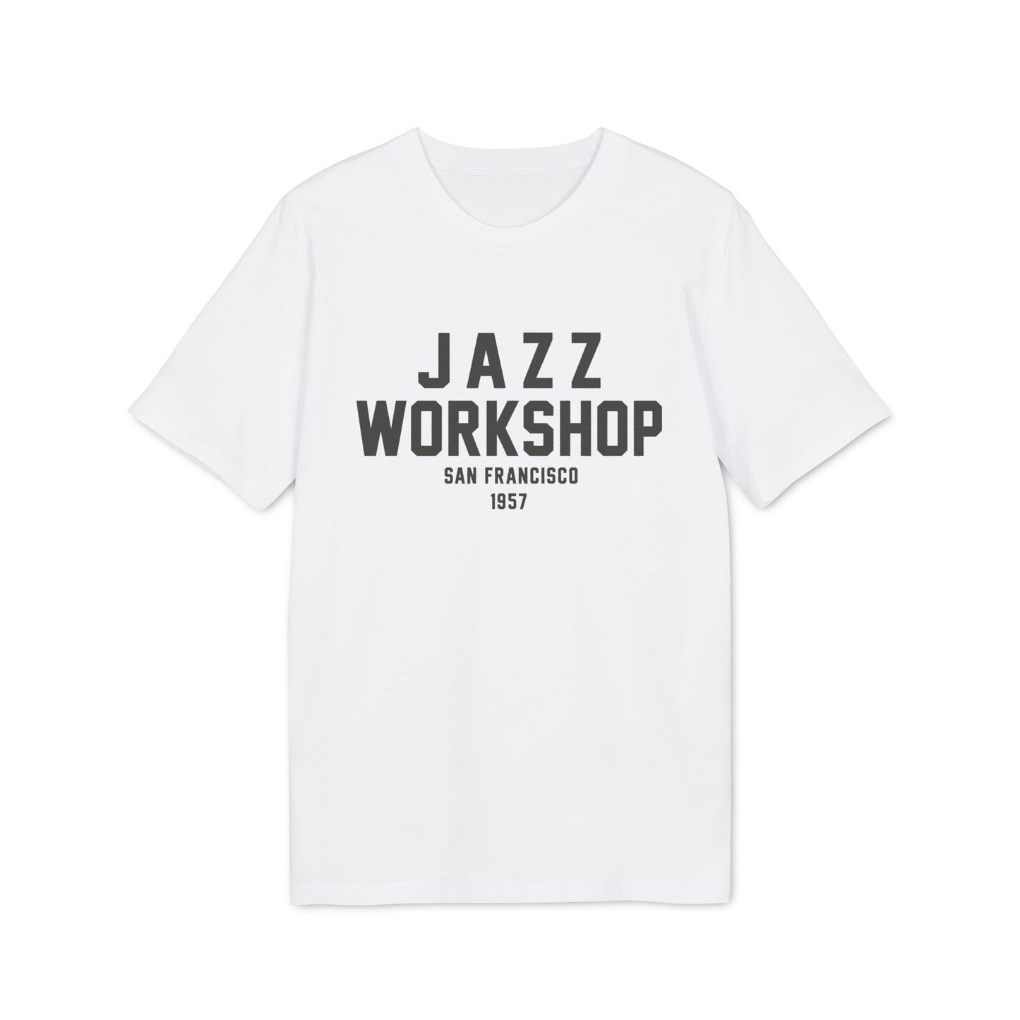 White t-shirt with black text "JAZZ WORKSHOP SAN FRANCISCO 1957"