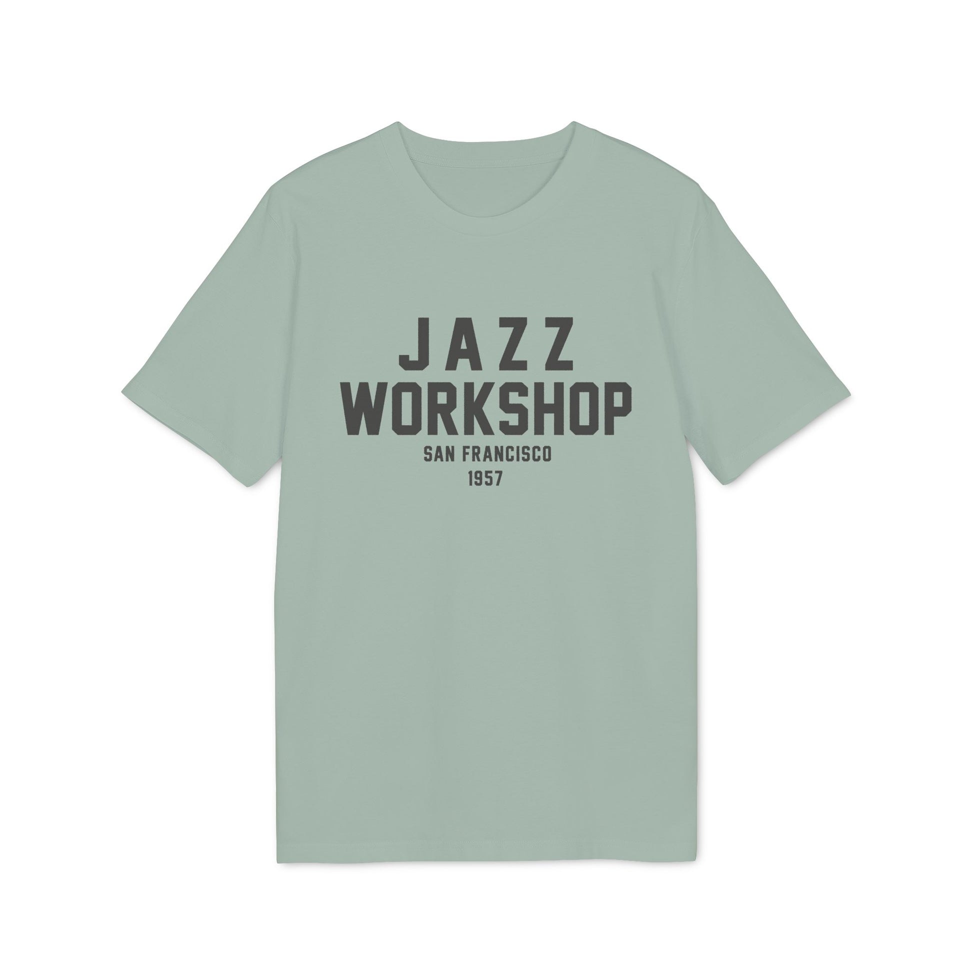 Light green t-shirt with "JAZZ WORKSHOP SAN FRANCISCO 1957" text.