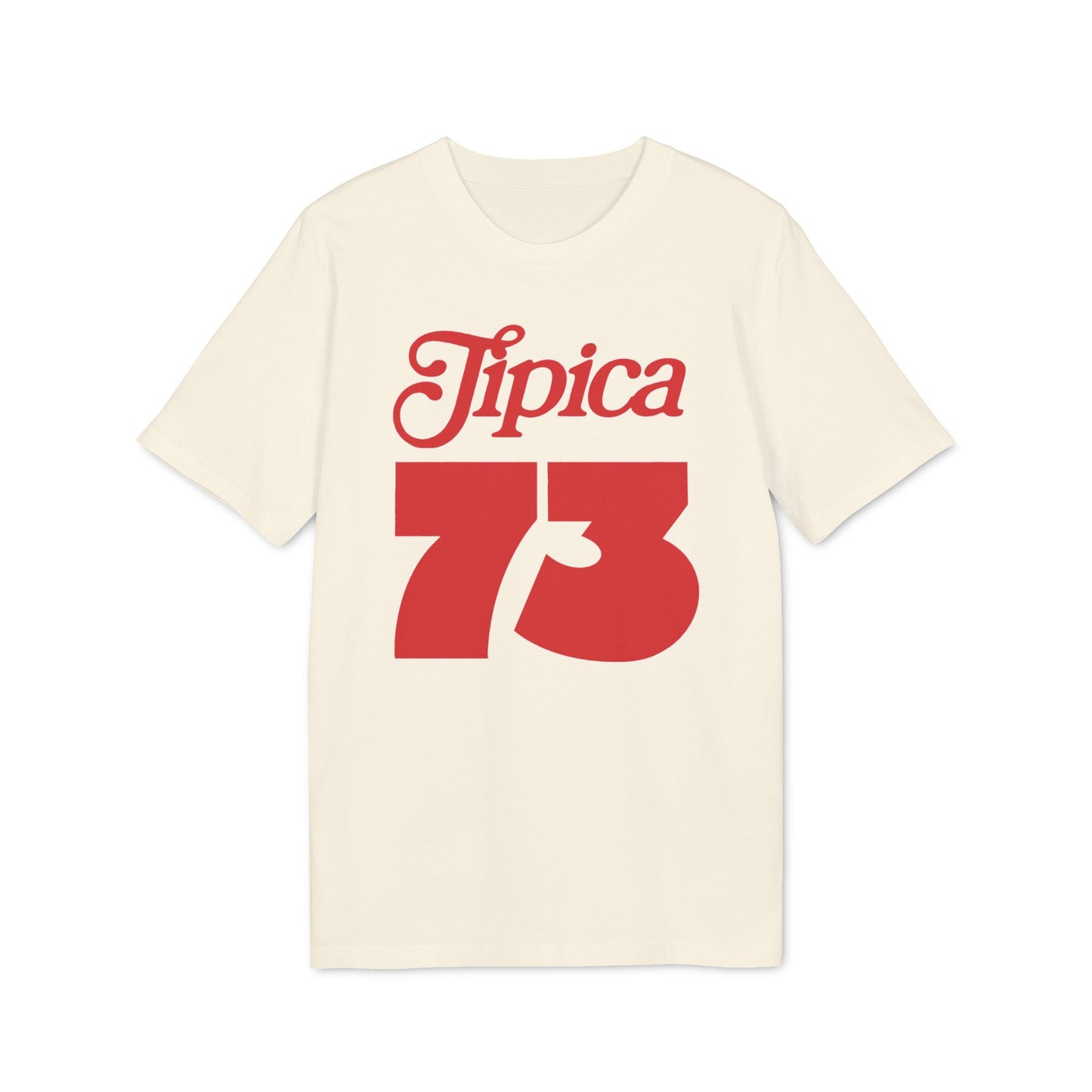 Tipica 73 T Shirt (Coton Bio Premium)