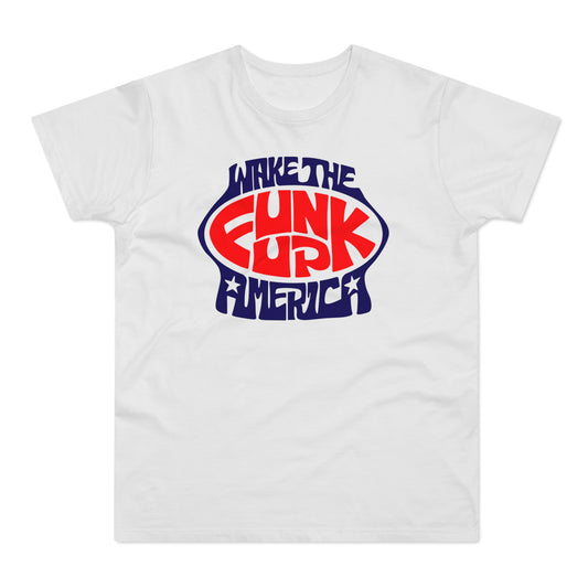 Wake The Funk Up T Shirt (Poids Standard)