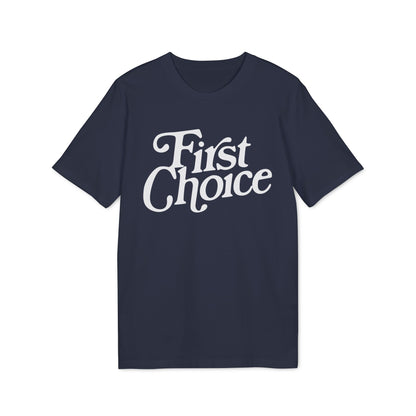 First Choice T-Shirt