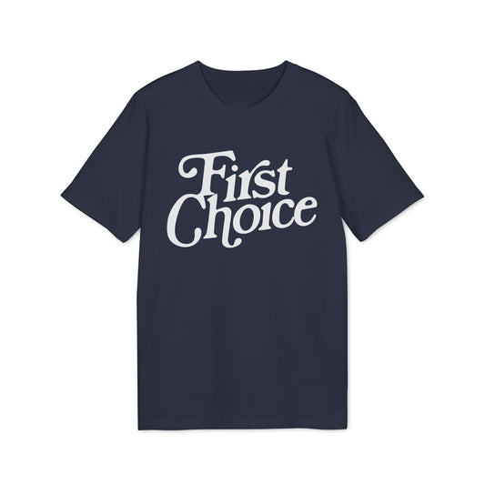 First Choice T-Shirt