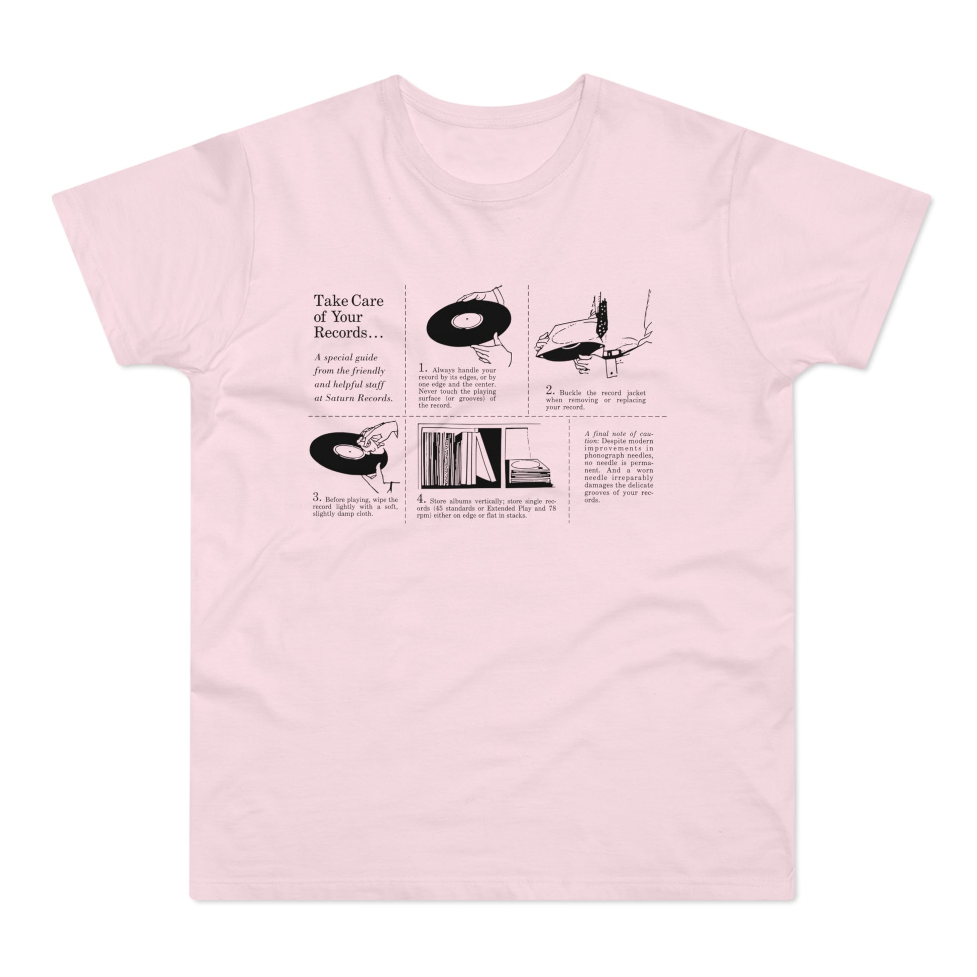 Pink t-shirt with black line drawing and text about record care.