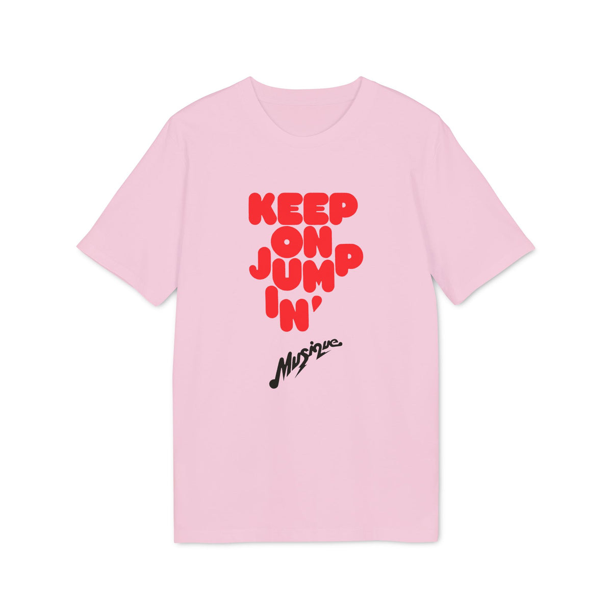 Light pink short-sleeve t-shirt with red block lettering that reads KEEP ON JUMPIN and black script text below.