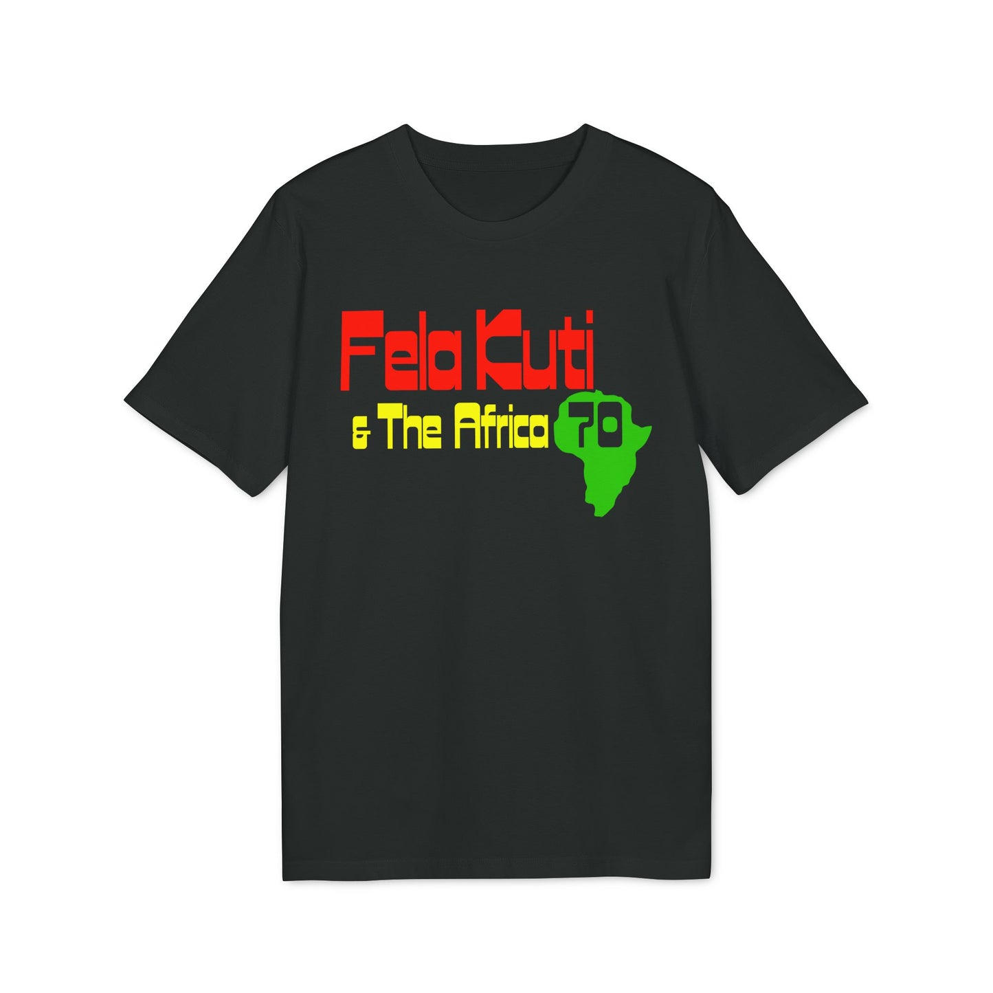 Fela & The Africa 70 T Shirt (Coton Bio Premium)