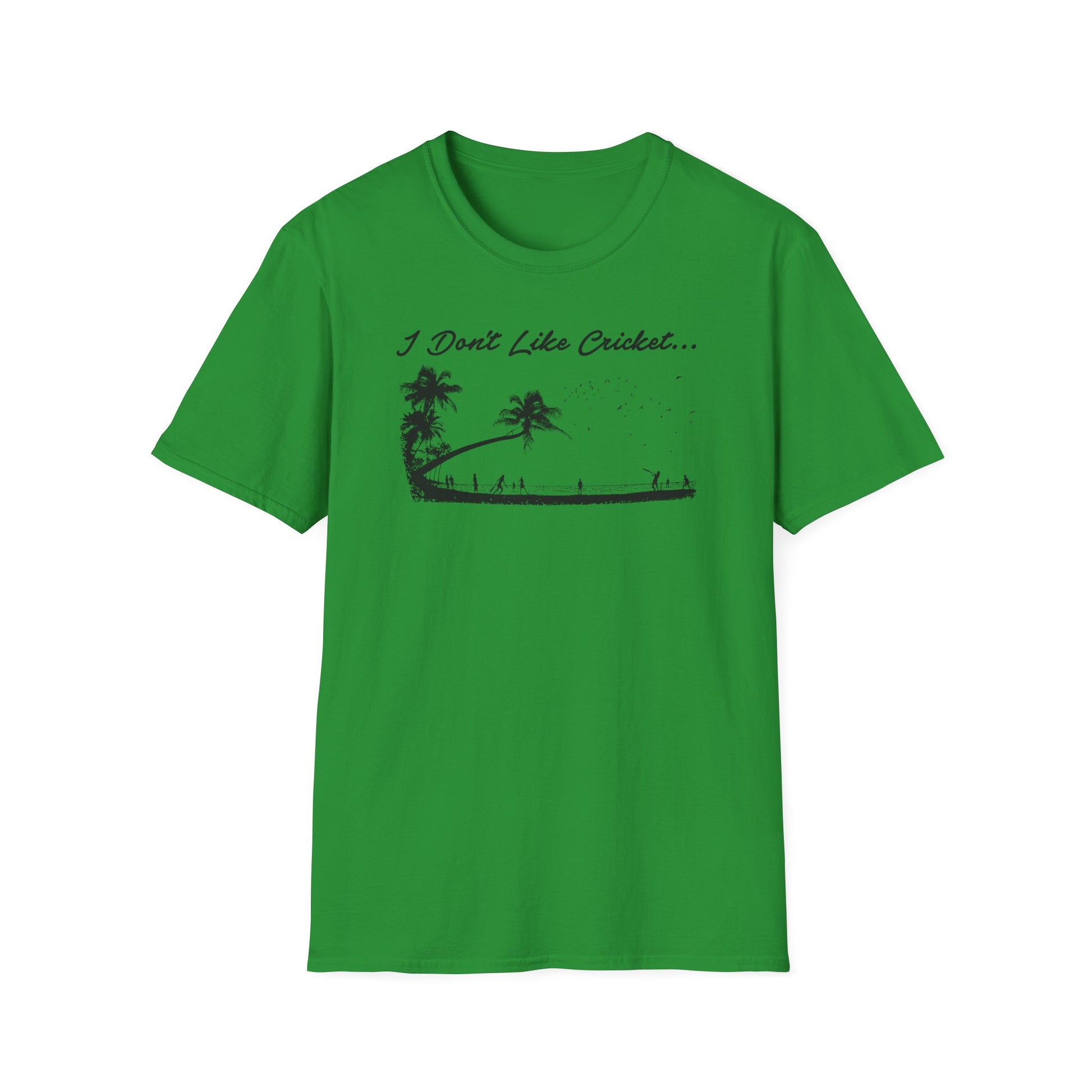 Green t-shirt with black silhouette of palm trees, people, and birds, and text "I Don't Like Cricket..."