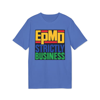 EPMD Strictly Business T Shirt (Coton Bio Premium)