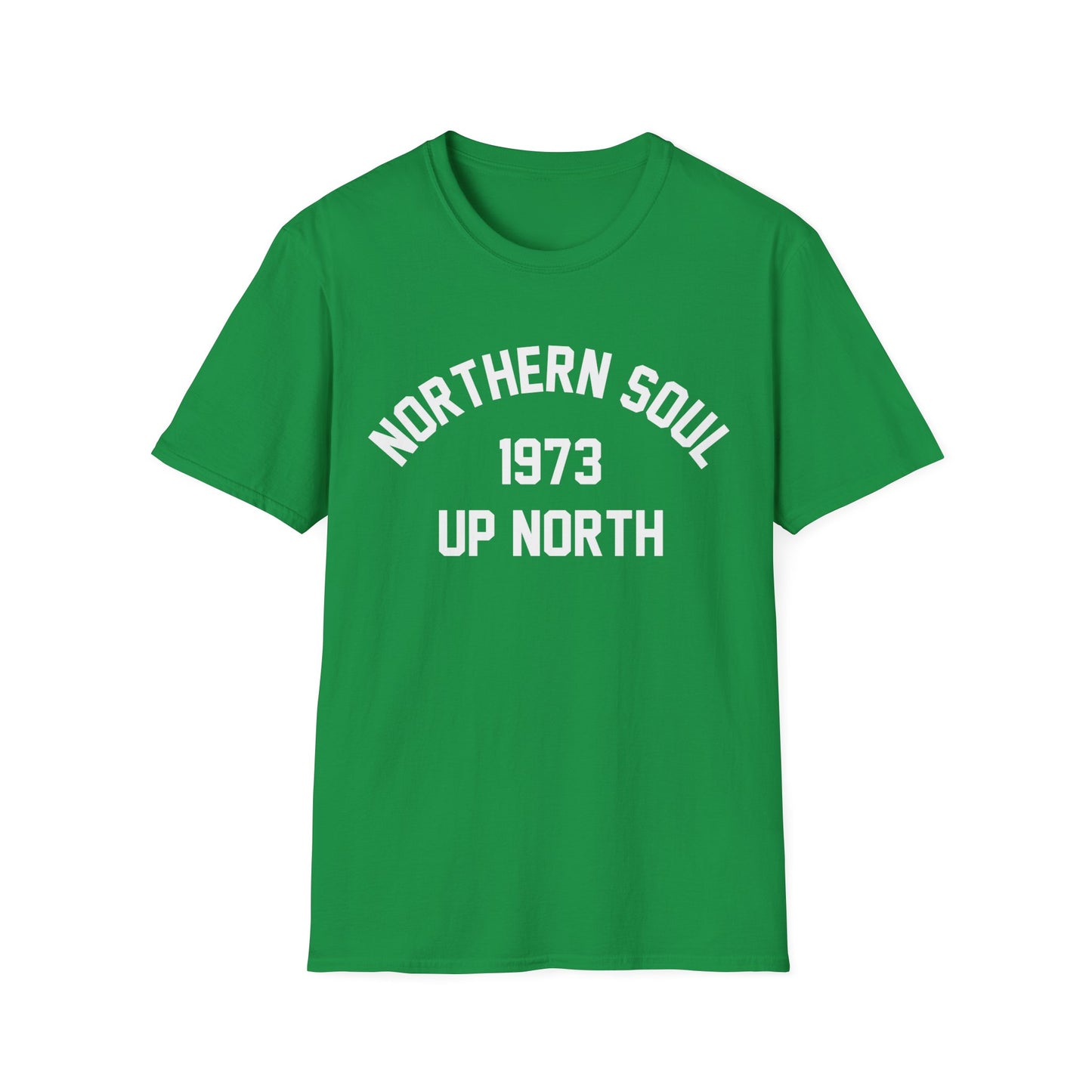 Northern Soul Up North 1973 T Shirt - Léger