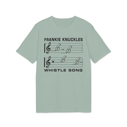 Frankie Knuckles Whistle Song text on a pale green t-shirt with musical staff design.