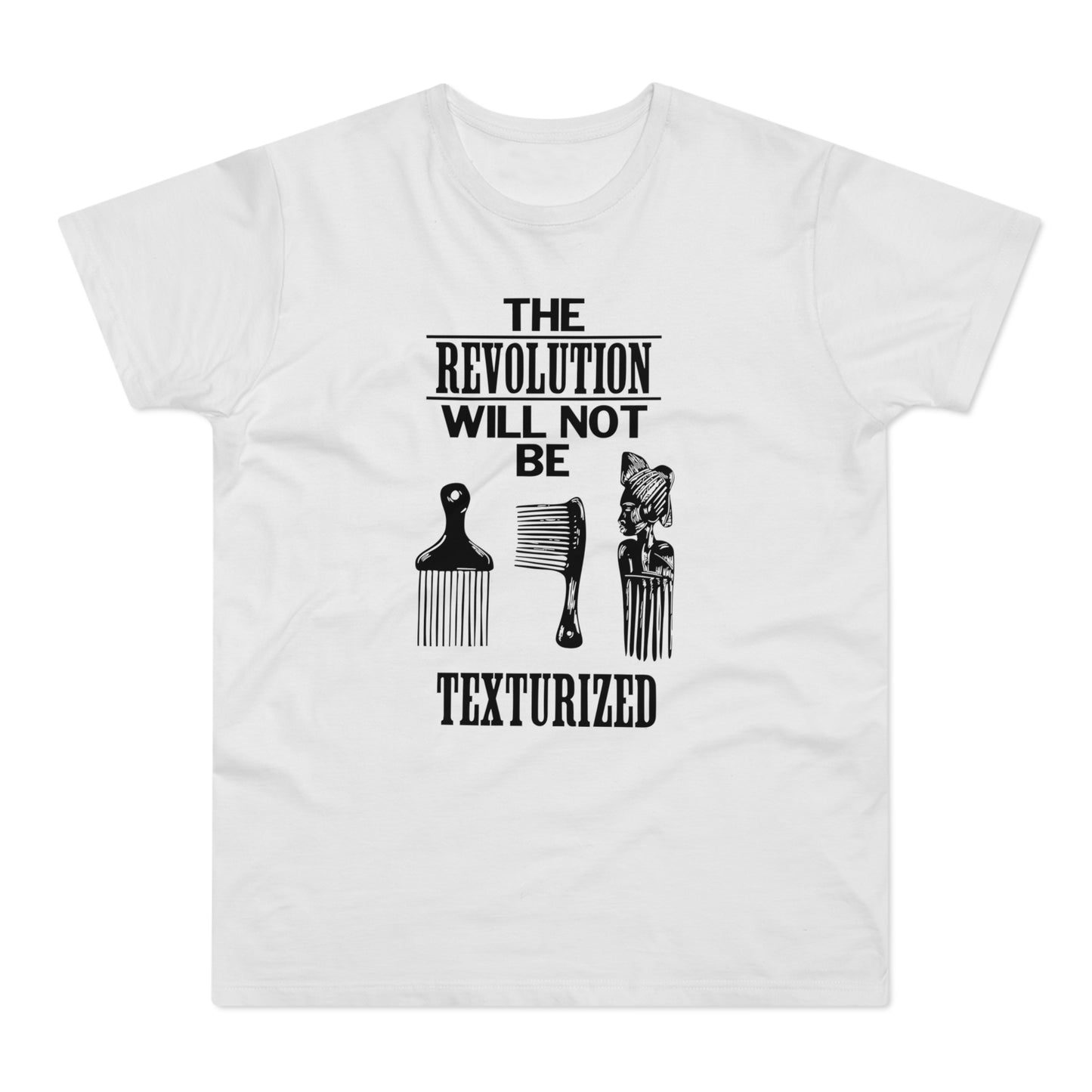 Revolution Will Not Be Texturised T Shirt (Poids Standard)