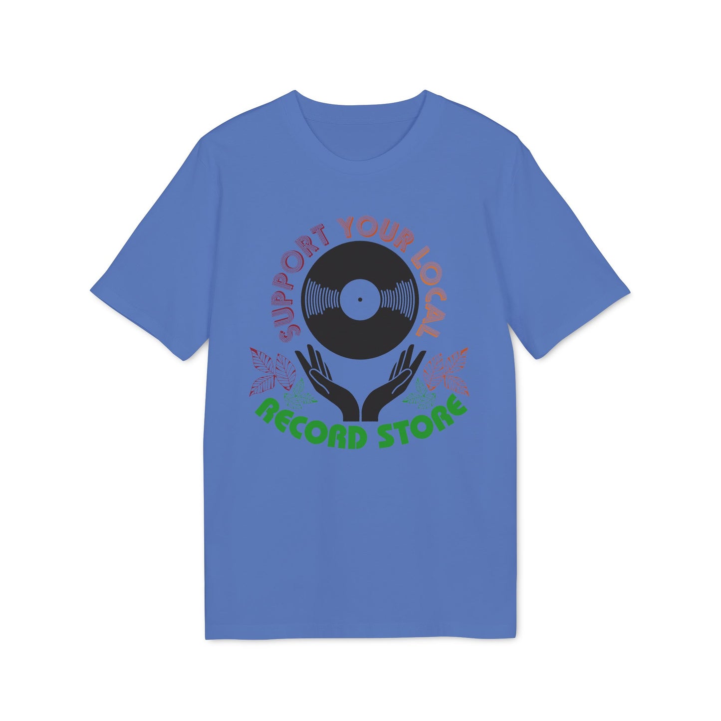 Blue t-shirt with "Support Your Local Record Store" text and vinyl record graphic.