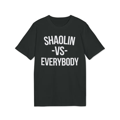 Shaolin vs Everybody T Shirt (Coton Bio Premium)