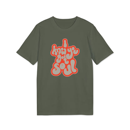 I Know You Got Soul T Shirt (Coton Bio Premium)