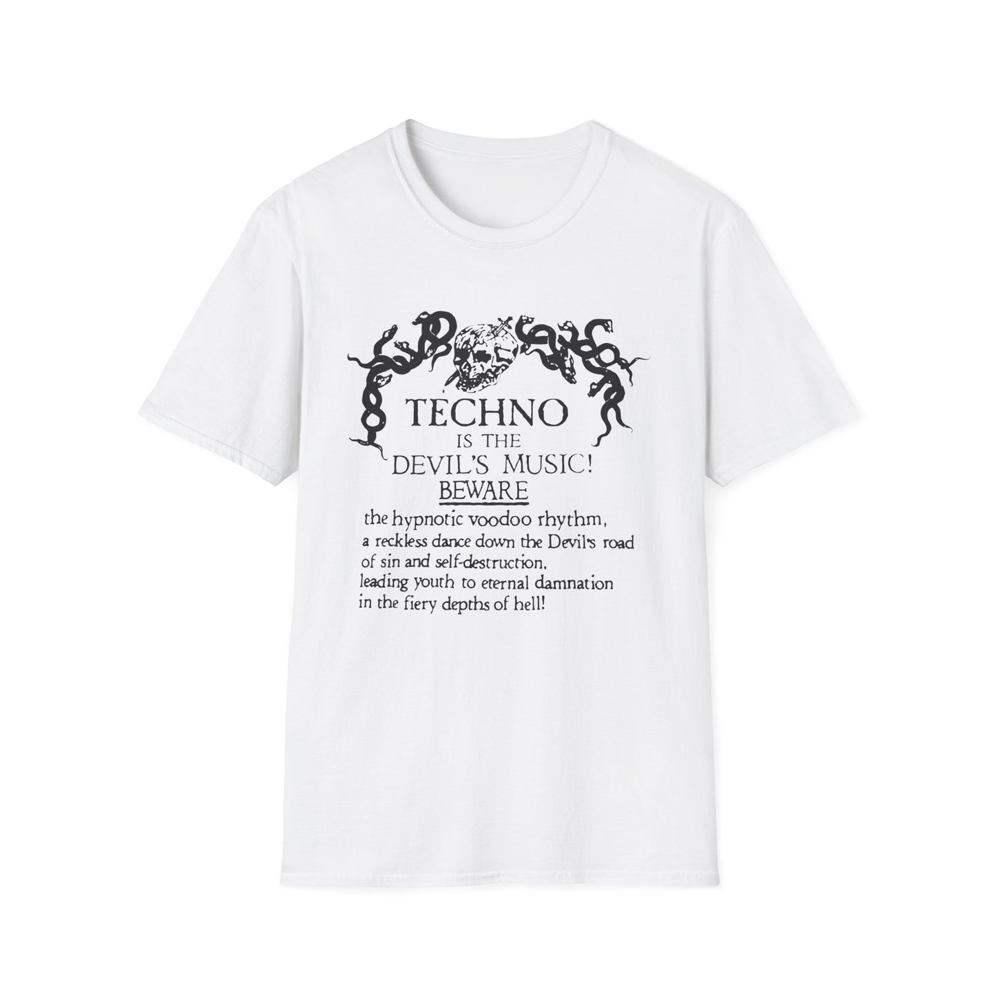 Techno is The Devil's Music T Shirt - Léger