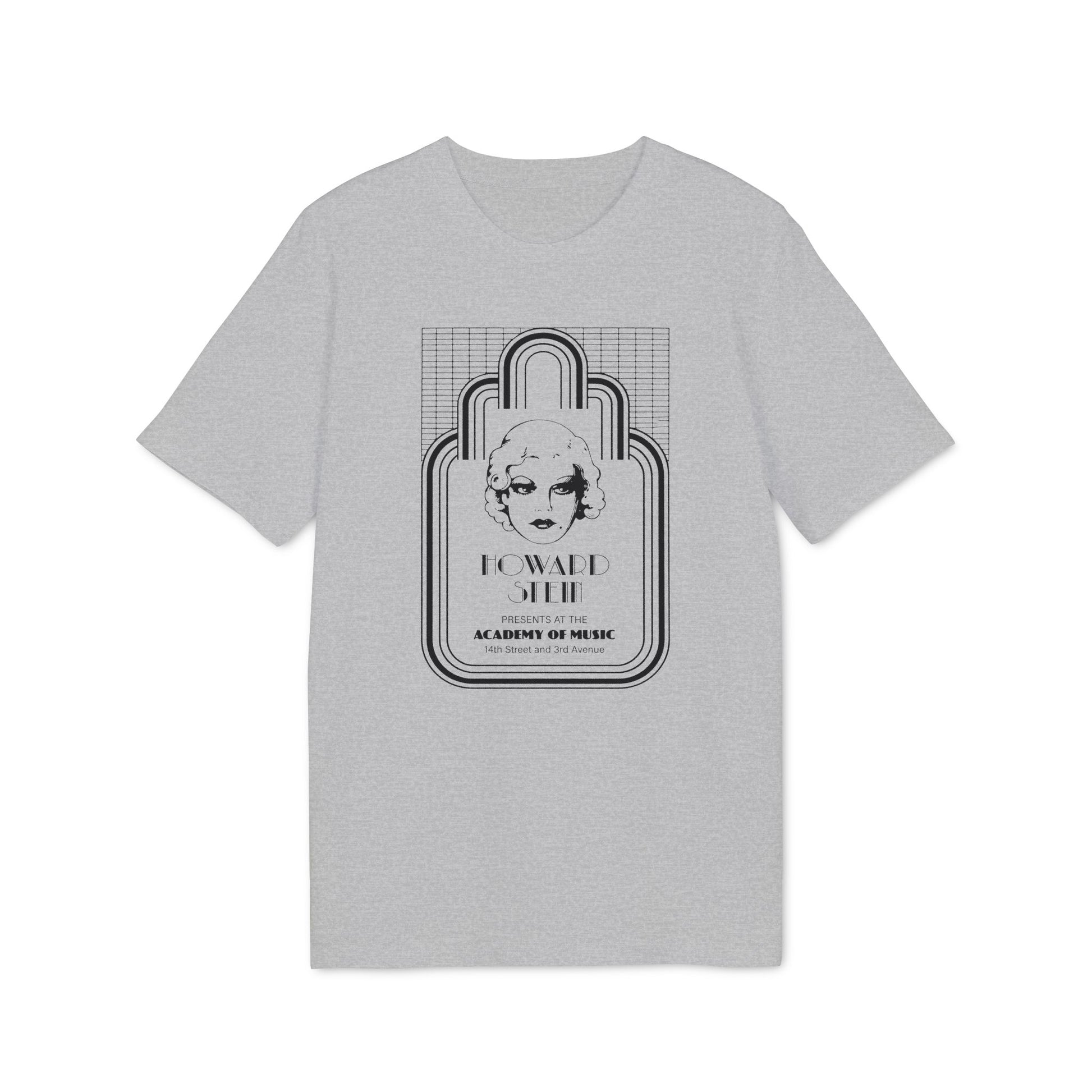 Gray t-shirt with a black graphic of a woman's face and "HOWARD STEIN PRESENTS AT THE ACADEMY OF MUSIC" text.