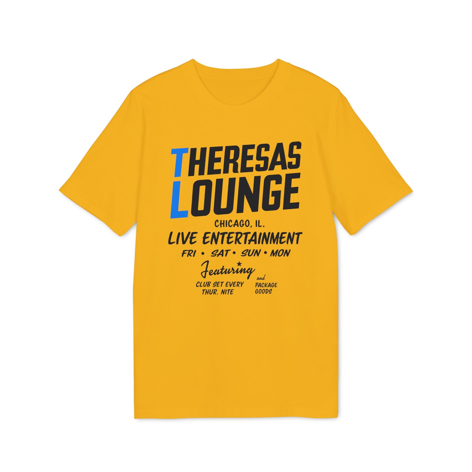Yellow t-shirt with "Theresas Lounge" and live entertainment details.
