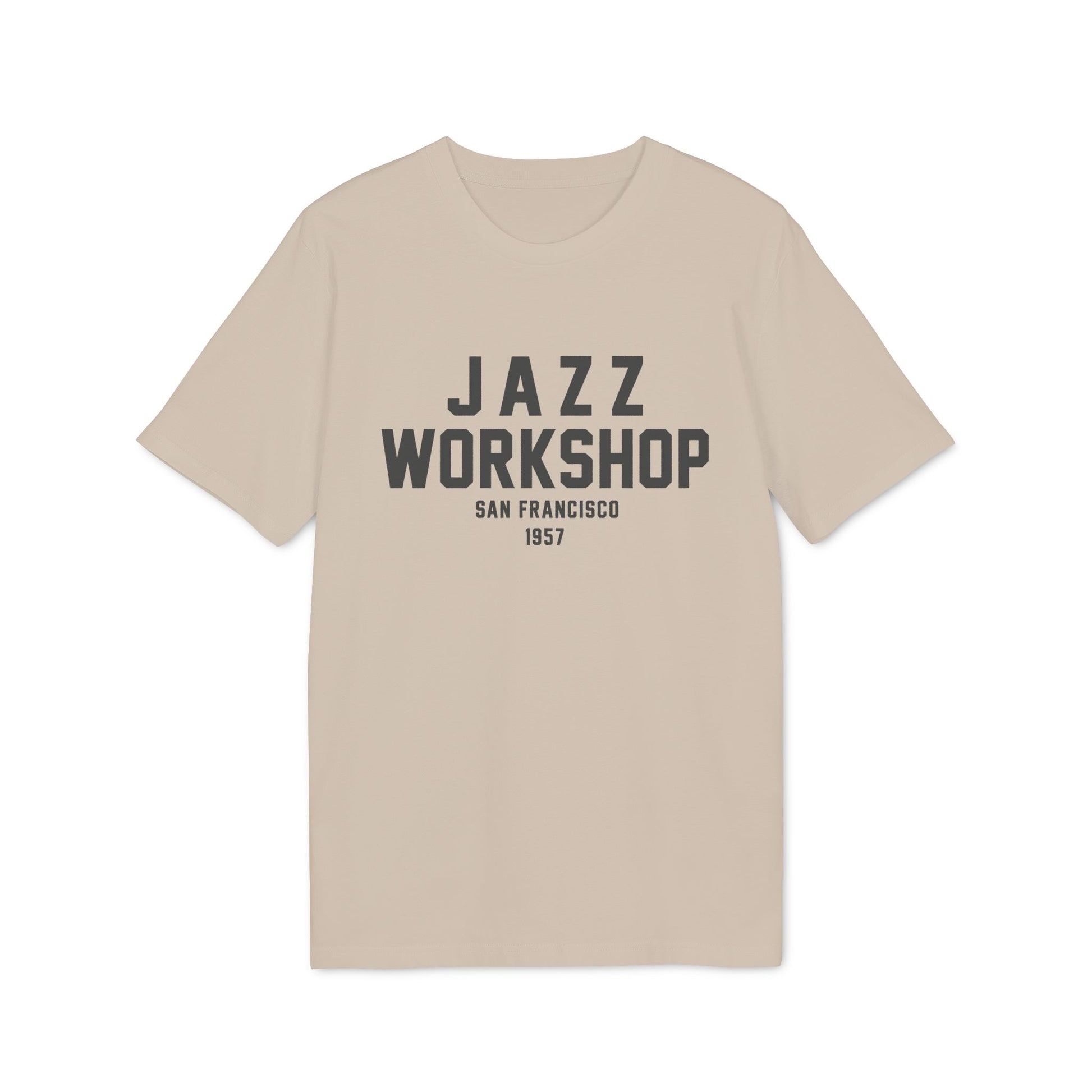 Light tan t-shirt with "Jazz Workshop San Francisco 1957" text graphic.
