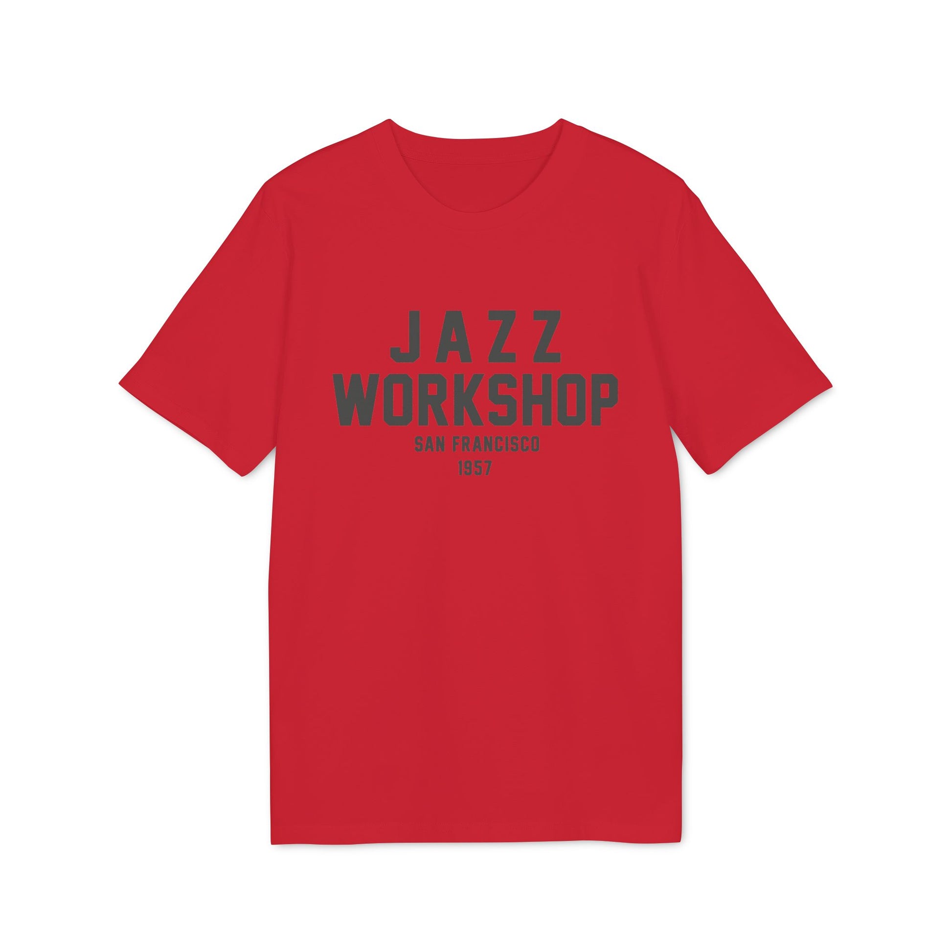 Red t-shirt with "JAZZ WORKSHOP SAN FRANCISCO 1957" graphic.