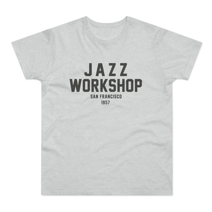 Light grey t-shirt with black text "JAZZ WORKSHOP SAN FRANCISCO 1957".