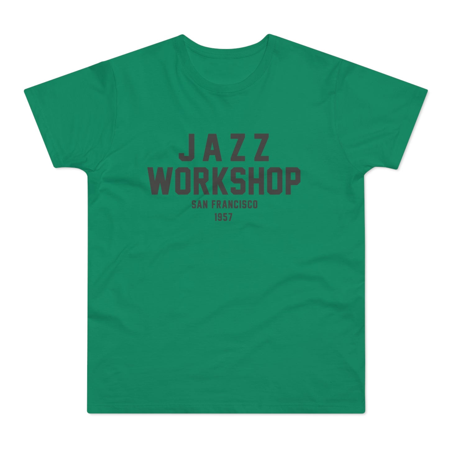 Green t-shirt with "JAZZ WORKSHOP" and "SAN FRANCISCO 1957" in maroon text.