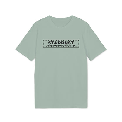 Sage green short-sleeve t-shirt with a rectangular graphic reading "STARDUST" and "MUSIC SOUNDS BETTER WITH YOU".