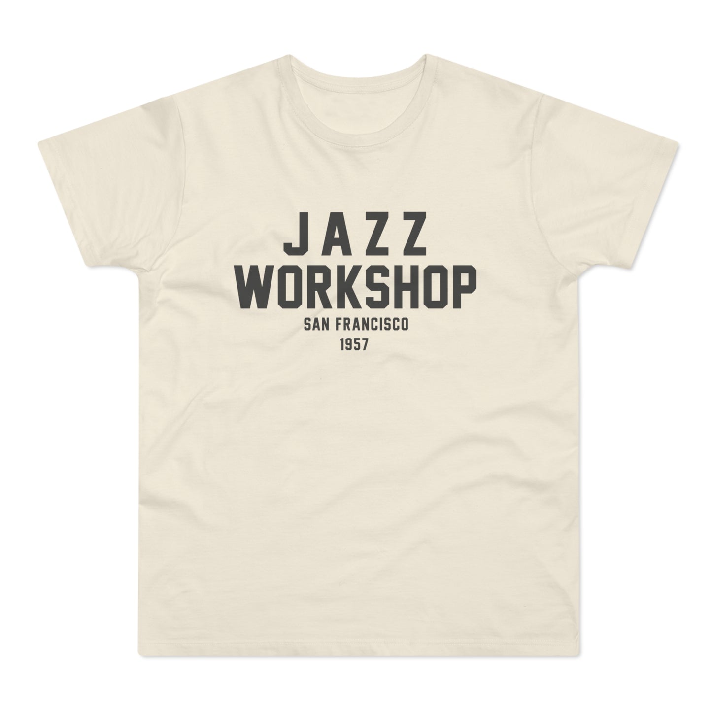 Cream t-shirt with black text "JAZZ WORKSHOP SAN FRANCISCO 1957"
