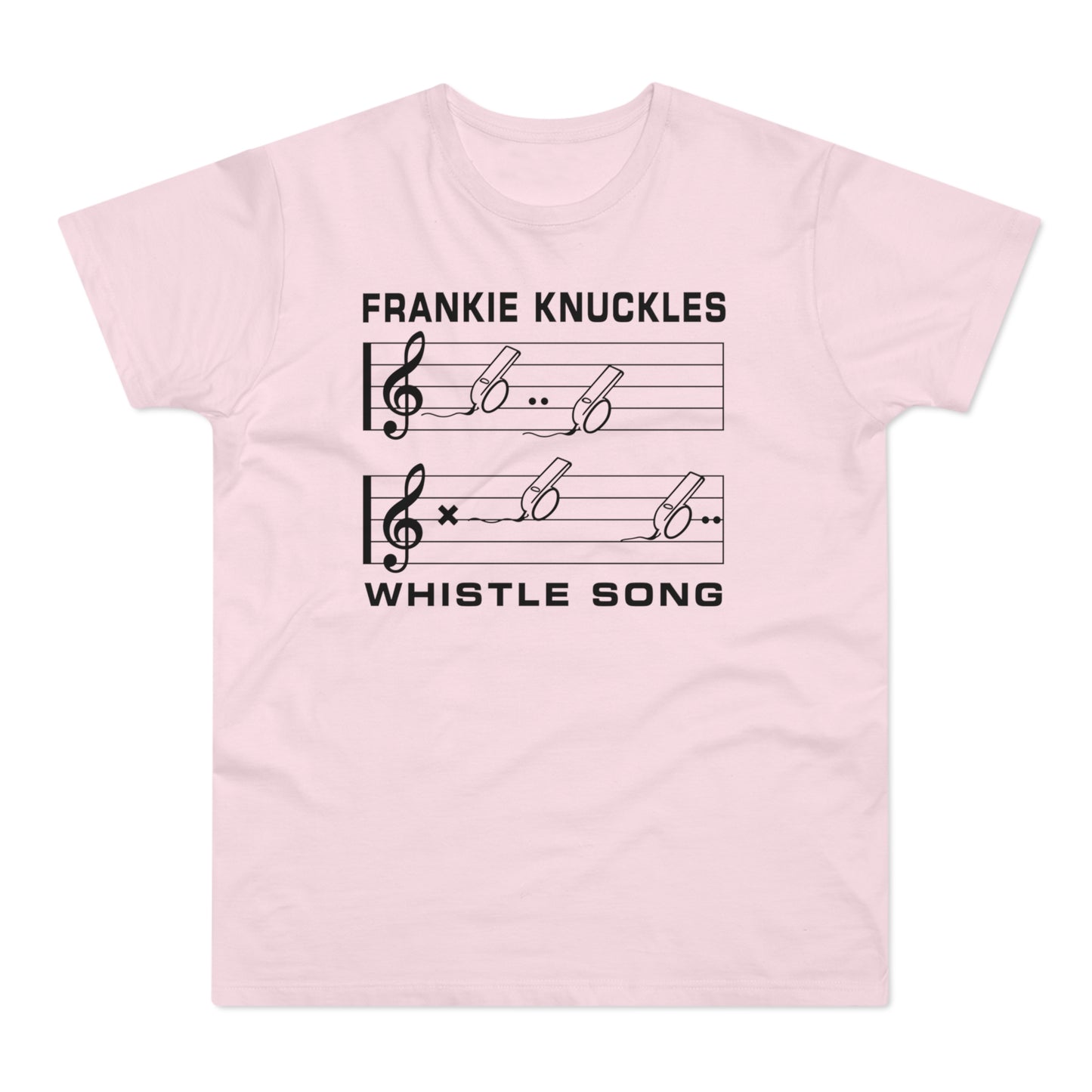 Pink t-shirt with Frankie Knuckles whistle song text and musical notes.