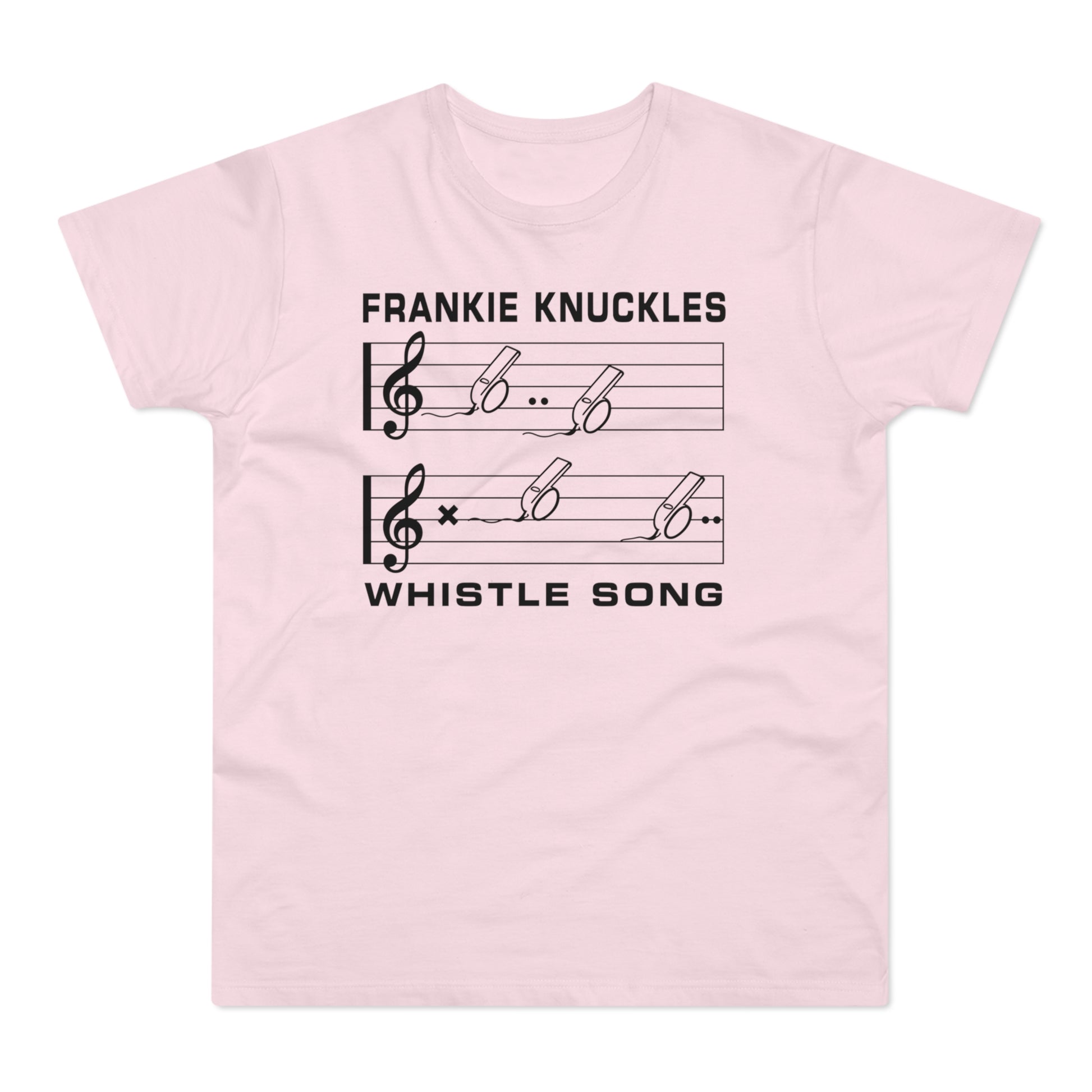 Pink t-shirt with Frankie Knuckles whistle song text and musical notes.