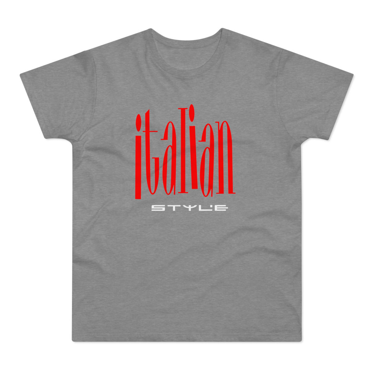 Grey t-shirt with red "ITALIAN STYLE" text on the front.