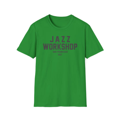 Green t-shirt with "JAZZ WORKSHOP SAN FRANCISCO 1957" text.