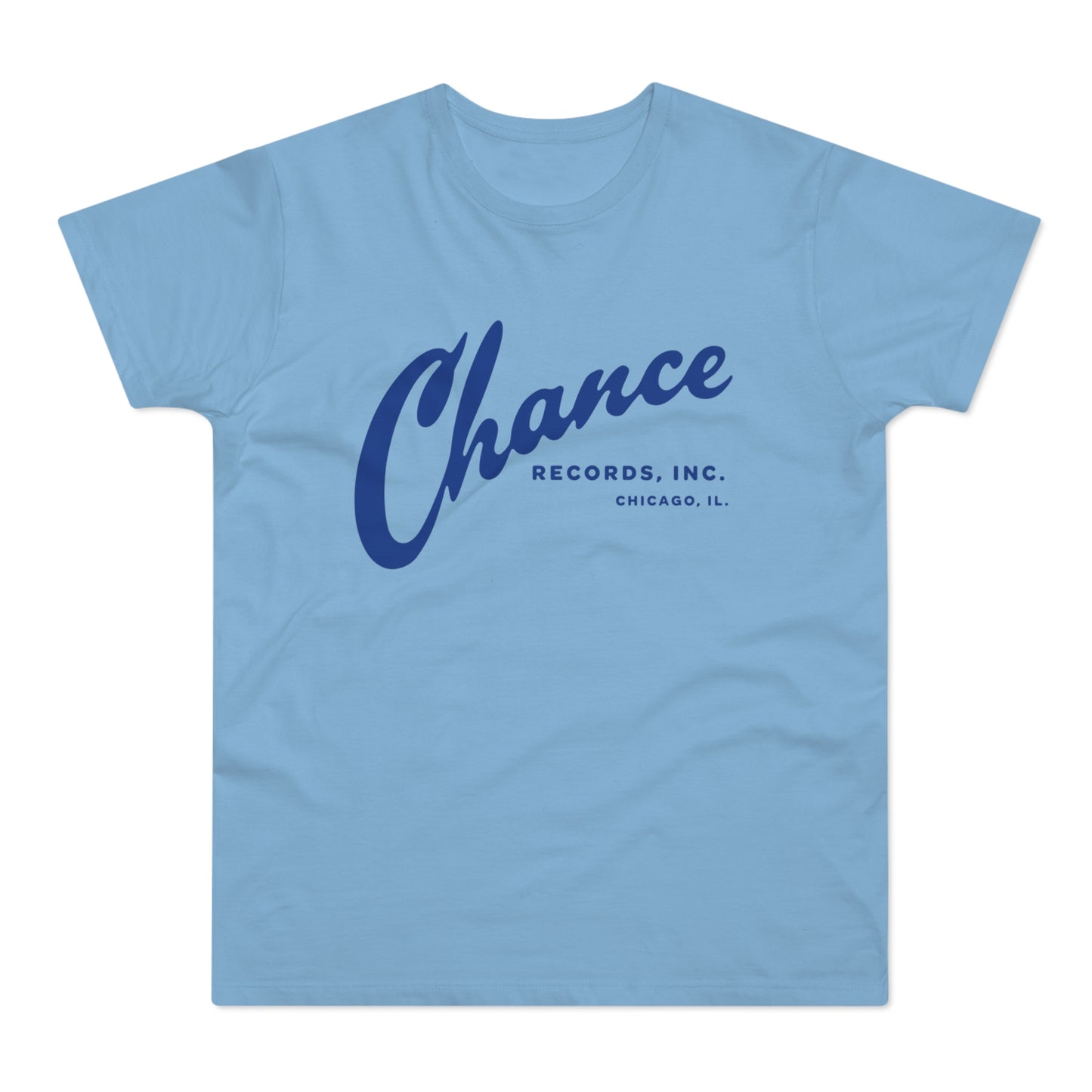 Light blue t-shirt with Chance Records Inc. Chicago, IL. logo.