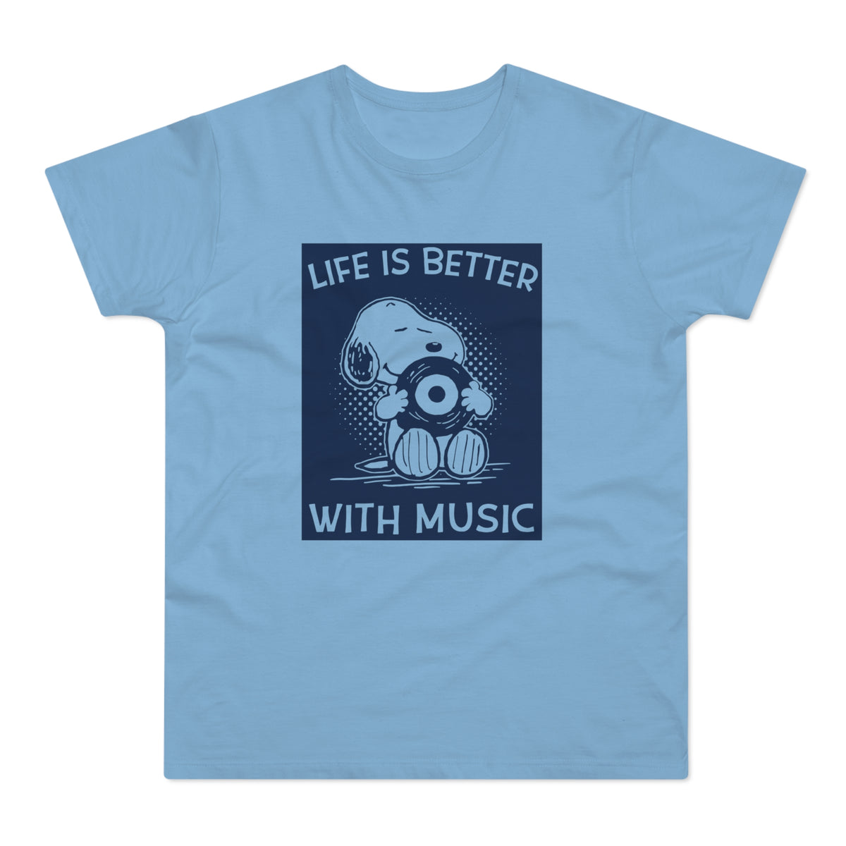 A light blue t-shirt featuring a dark blue graphic of Snoopy holding a record and text reading LIFE IS BETTER WITH MUSIC.