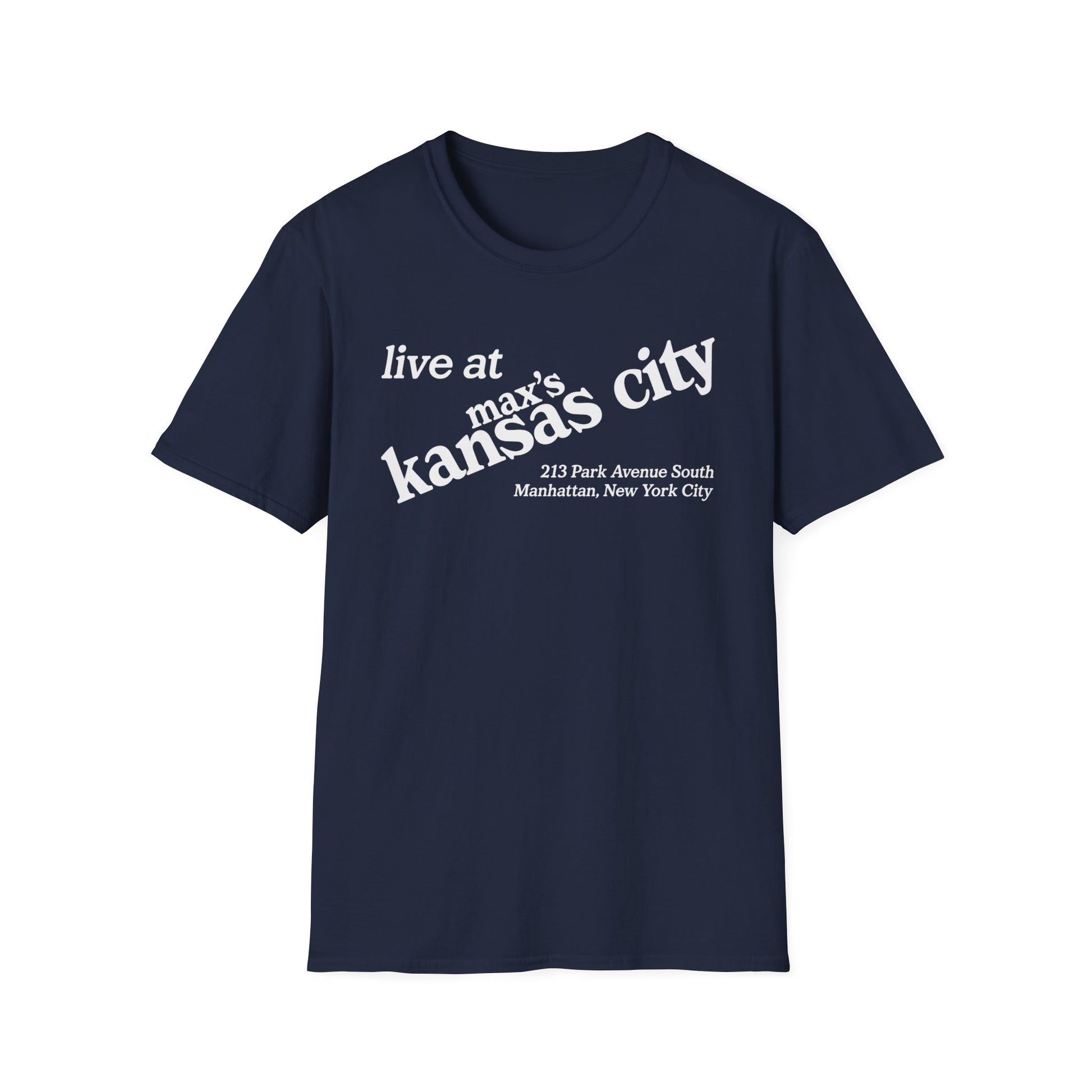 Dark blue t-shirt with white text "live at max's kansas city 213 Park Avenue South Manhattan, New York City".