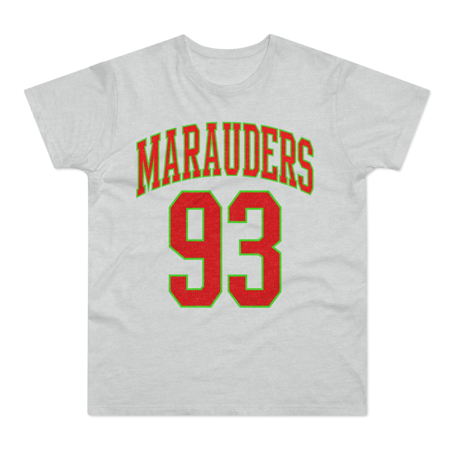 Light grey t-shirt with "MARAUDERS 93" in red with green outline.