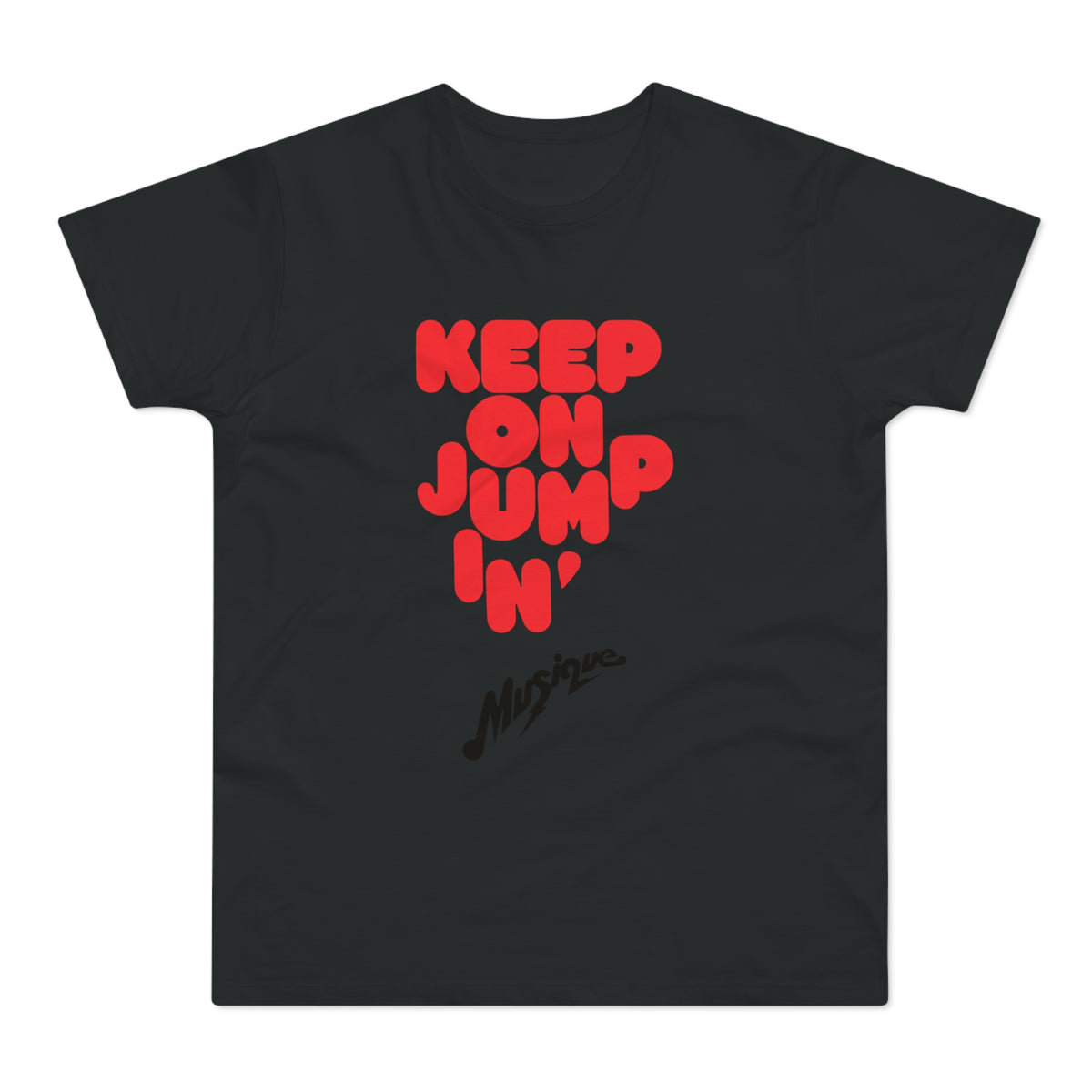 Black t-shirt with red "KEEP ON JUMP IN'" and black "Musique" text.
