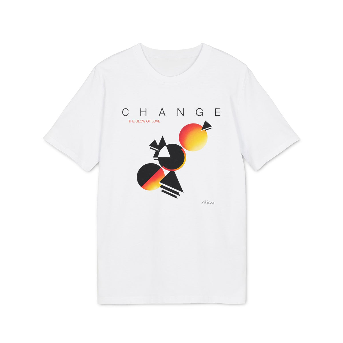 White short-sleeve t-shirt featuring a black and red geometric graphic with the text CHANGE THE GLOW OF LOVE.