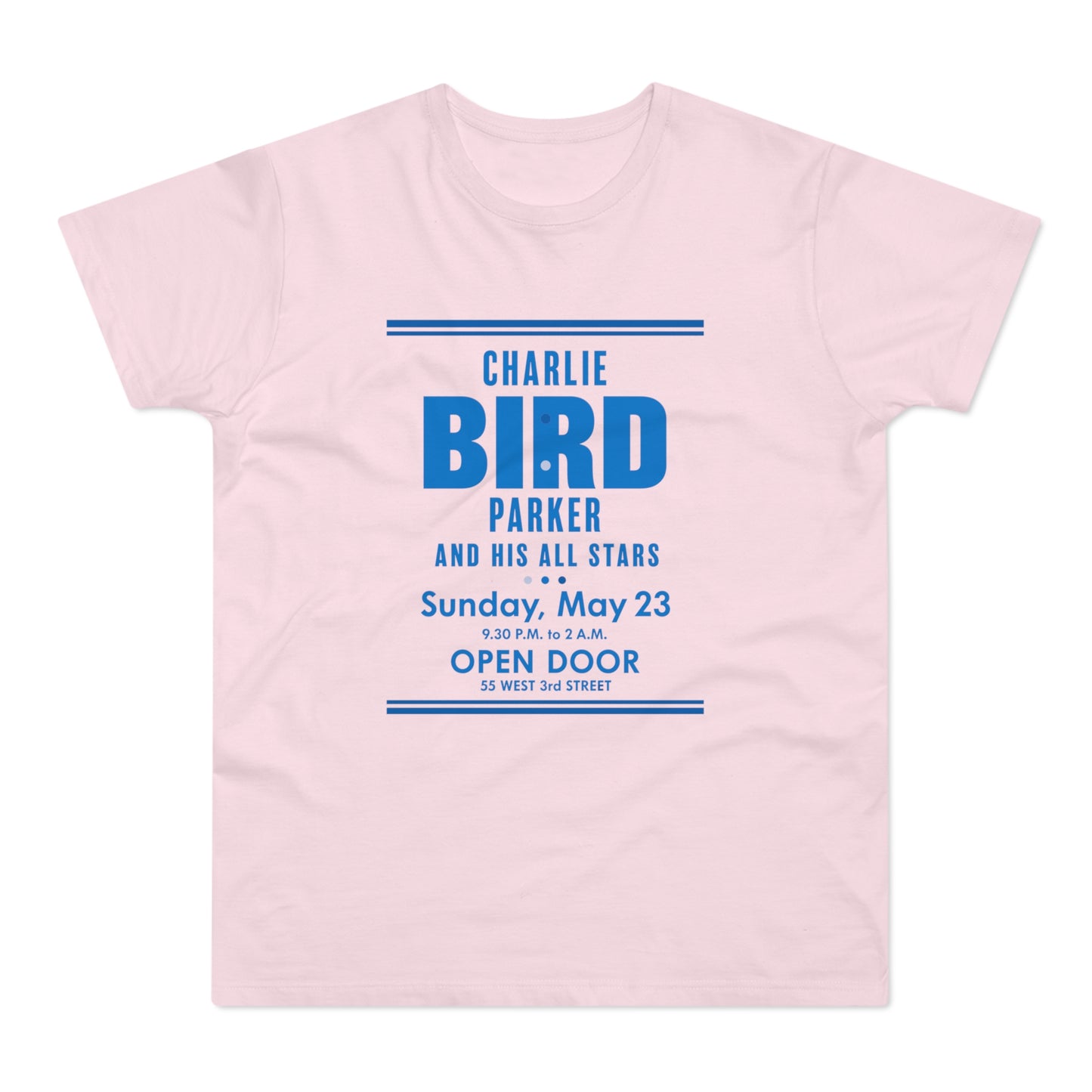 Light pink t-shirt with Charlie Bird Parker and His All Stars text.