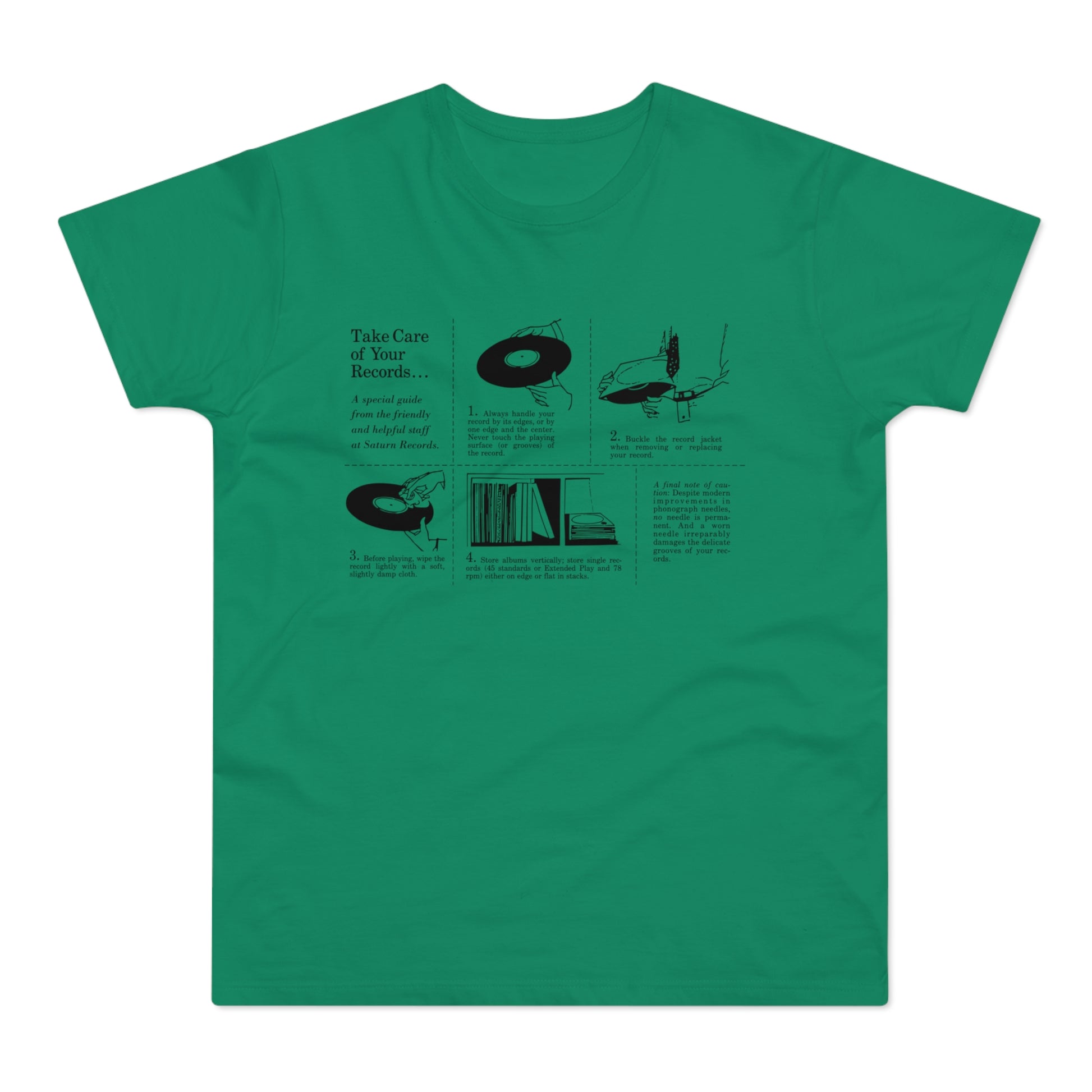 Green t-shirt with "Take Care of Your Records" guide on front.