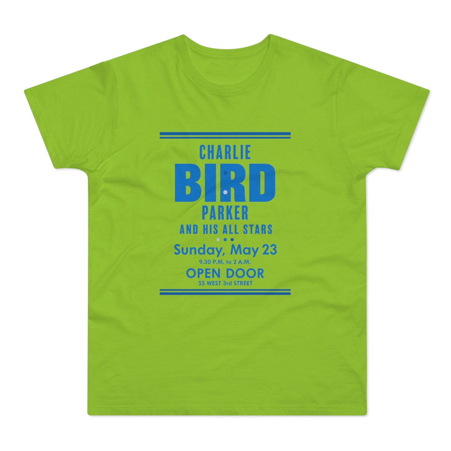 Green t-shirt with "Charlie Bird Parker and His All Stars" event details.
