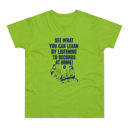 Green t-shirt with "See what you can learn by listening to records at home!" text and illustration.