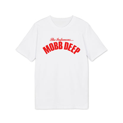 A white short-sleeved t-shirt featuring the red text "The Infamous Mobb Deep" printed on the chest.